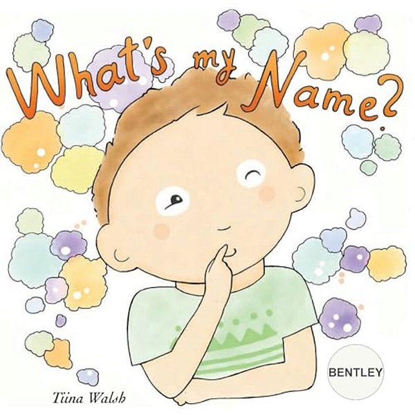 What's My Name? Bentley-..