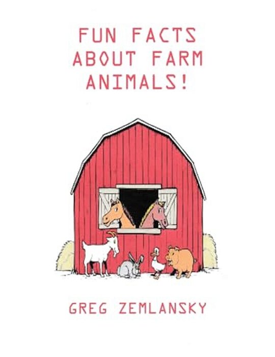 Fun Facts About Farm Animals-..