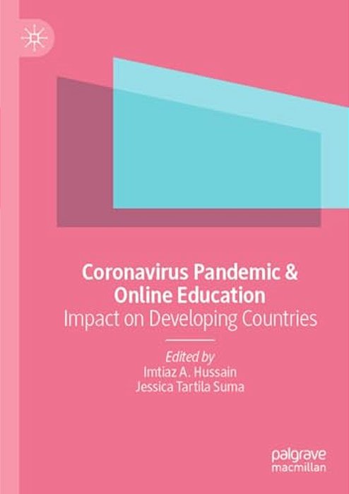 Coronavirus Pandemic & Online Education: Impact On Developing Countries-..