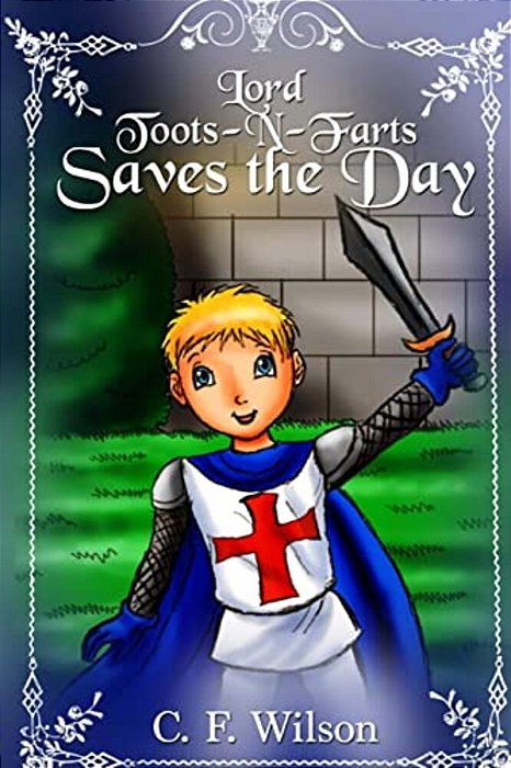 Lord Toots-N-farts Saves The Day-..