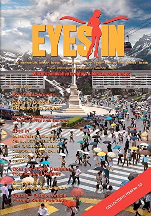 Eyes In- Collector's Edition 10: World's Innovative Creators & Their Masterpieces-..