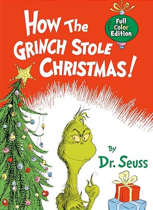 How The Grinch Stole Christmas! Full Color Edition-..