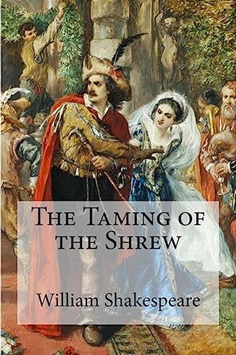 The Taming Of The Shrew-..