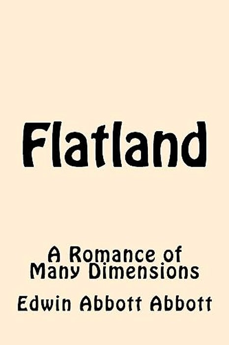 Flatland: A Romance Of Many Dimensions-..
