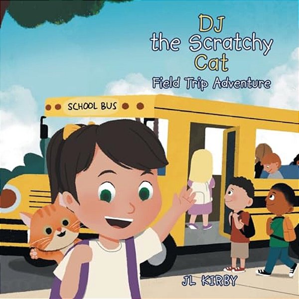 Dj The Scratchy Cat: Field Trip Adventure-..