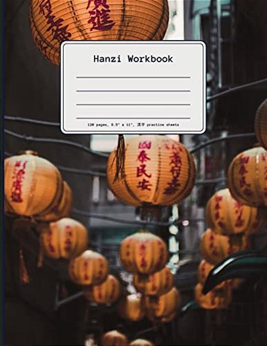 Hanzi Workbook: 120 Numbered Pages (8.5"X11"), Practice Grid Cross Diagonal, 14 Boxes Per Character, Ideal For Students And Pupils Lea-..
