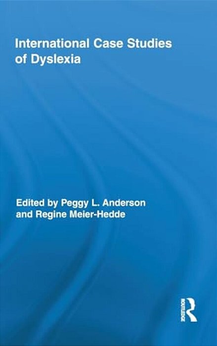International Case Studies Of Dyslexia-..