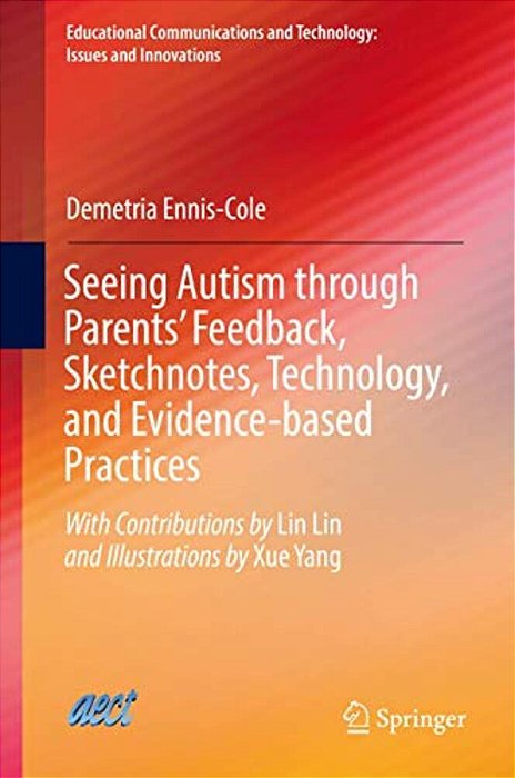 Seeing Autism Through Parents' Feedback, Sketchnotes, Technology, And Evidence-Based Practices-..