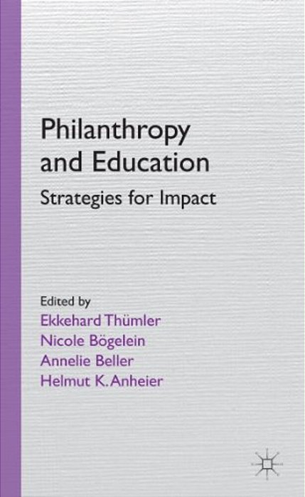 Philanthropy And Education: Strategies For Impact-..