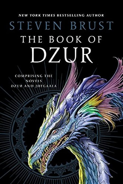 The Book Of Dzur: Comprising The Novels Dzur And Jhegaala-..