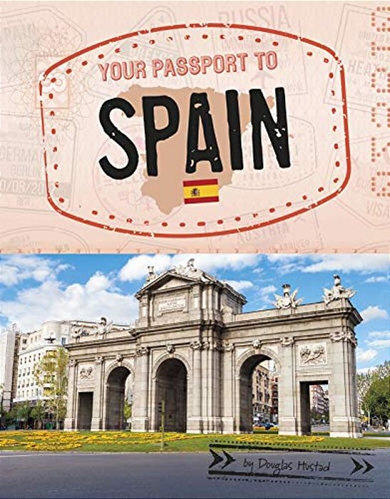 Your Passport To Spain-..