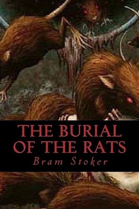 The Burial Of The Rats-..