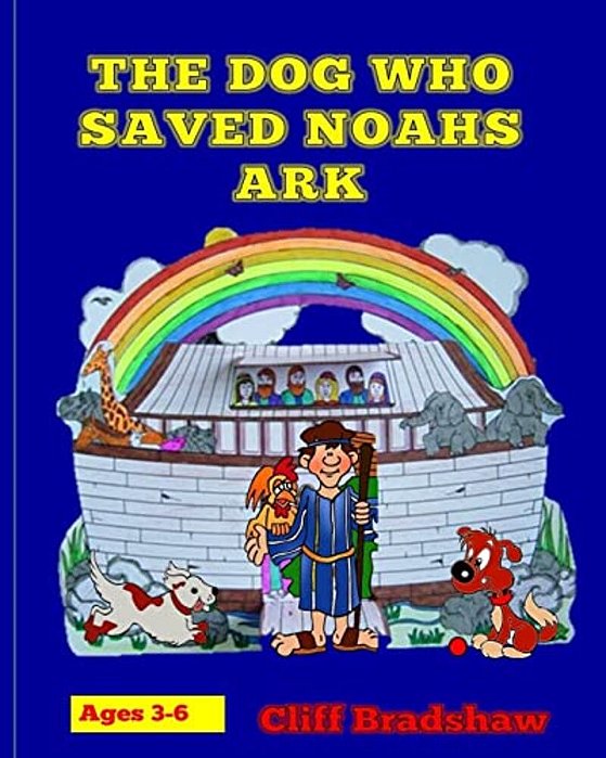 The Dog Who Saved Noahs Ark-..