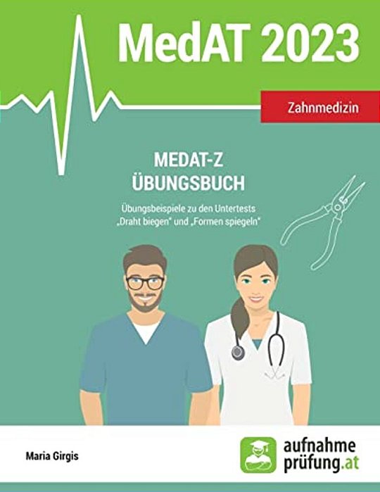 Medat-z Übungsbuch: Übungsbeispiele Zu Den Untertests Draht Biegen Und Formen Spiegeln-..
