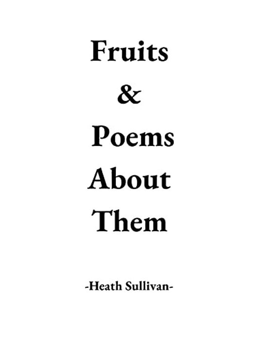 Fruits & Poems About Them-..