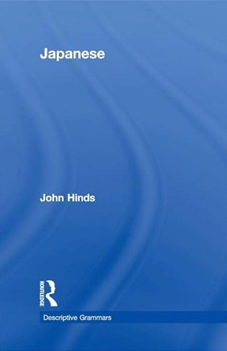 Japanese: Descriptive Grammar-..