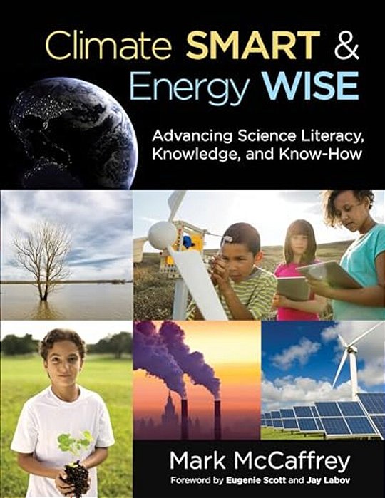 Climate Smart & Energy Wise: Advancing Science Literacy, Knowledge, And Know-How-..