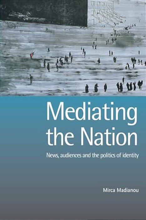 Mediating The Nation-..
