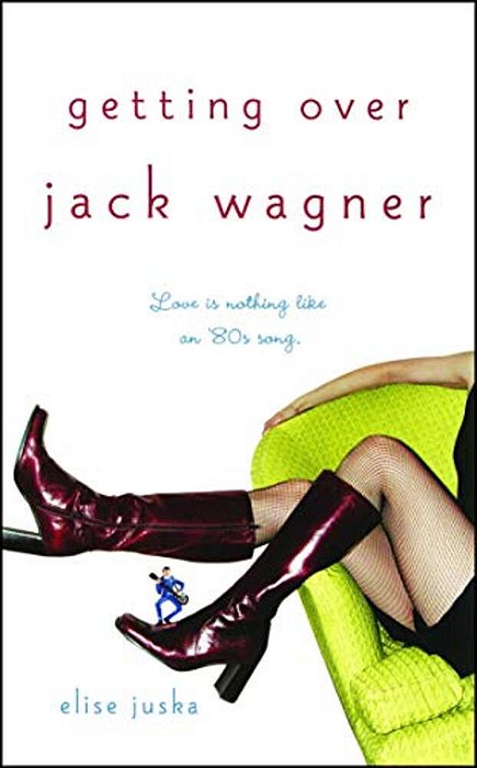 Getting Over Jack Wagner-..