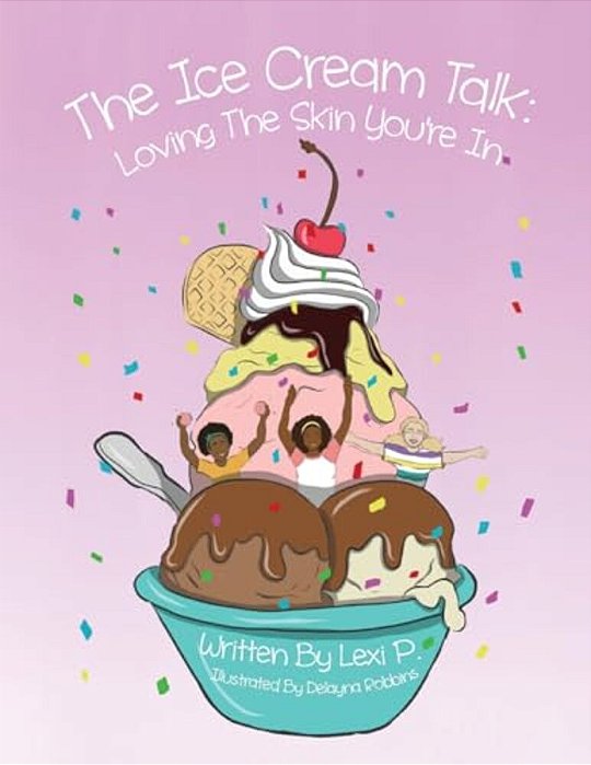 The Ice Cream Talk: Love The Skin You'Re In!-..