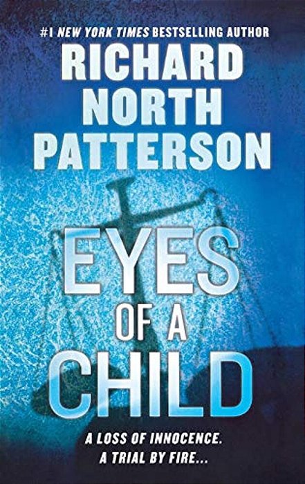 Eyes Of A Child: A Thriller-..