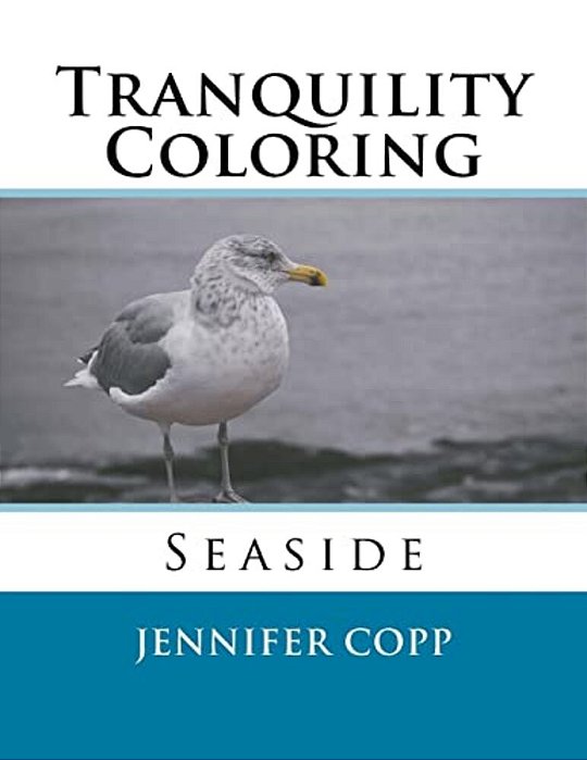 Tranquility Coloring: Seaside-..