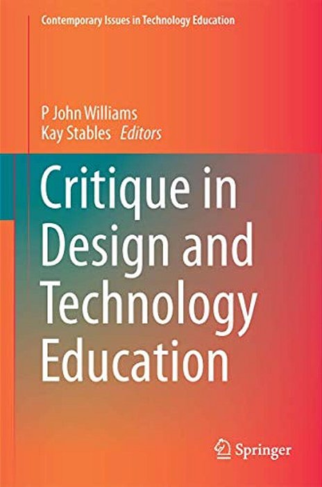 Critique In Design And Technology Education-..