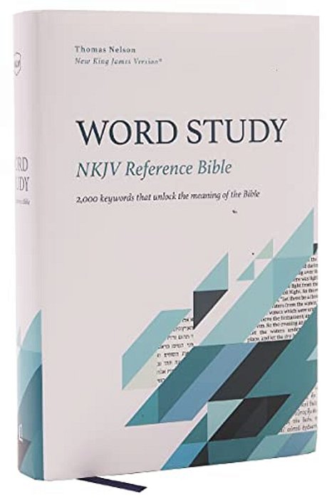 Nkjv, Word Study Reference Bible, Hardcover, Red Letter, Comfort Print: 2,000 Keywords That Unlock The Meaning Of The Bible-..