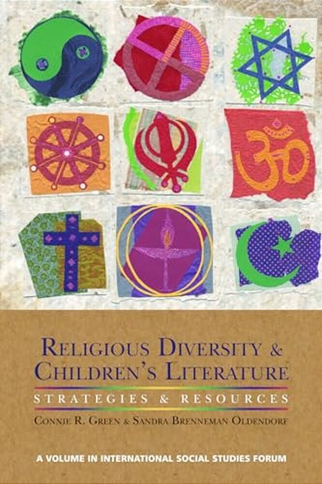 Religious Diversity And Children's Literature: Strategies And Resources (Hc)-..