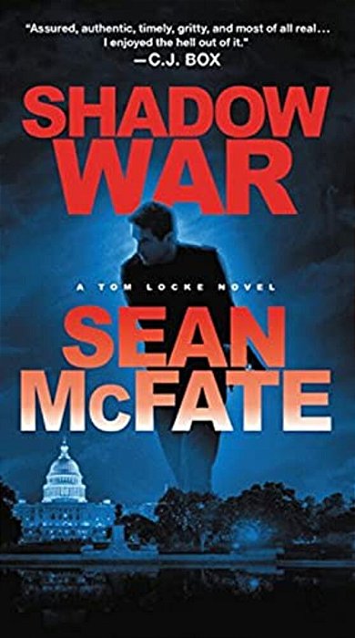 Shadow War: A Tom Locke Novel-..