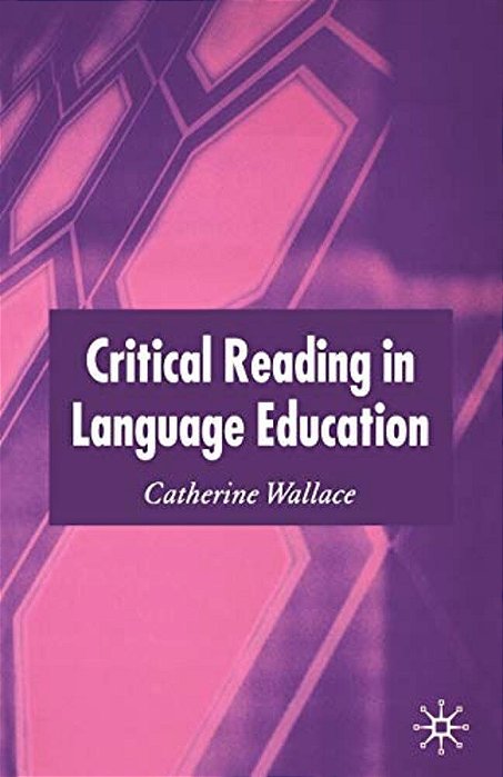 Critical Reading In Language Education-..