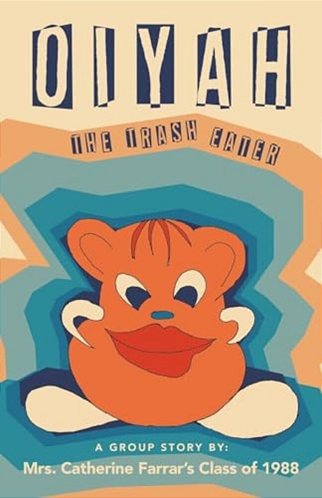 Oiyah The Trash Eater-..