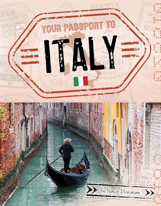 Your Passport To Italy-..