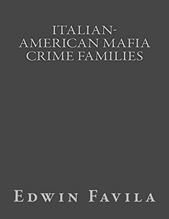 Italian-American Mafia Crime Families-..