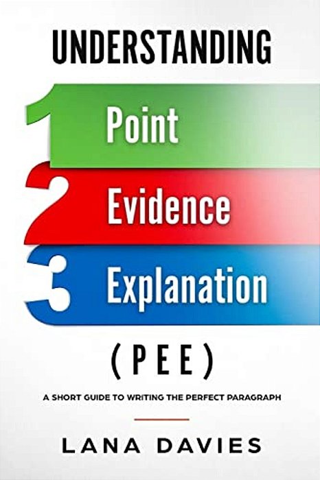 Understanding Point, Evidence, And Explanation (Pee)-..