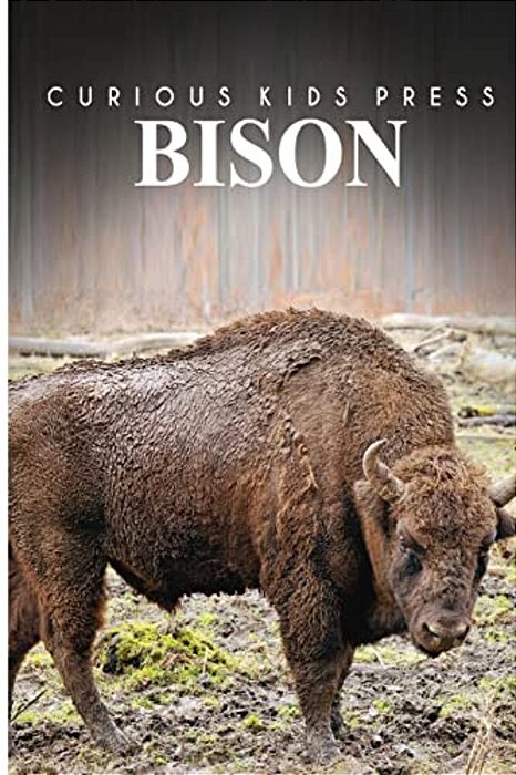 Bison - Curious Kids Press-..