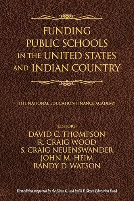 Funding Public Schools In The United States And Indian Country-..