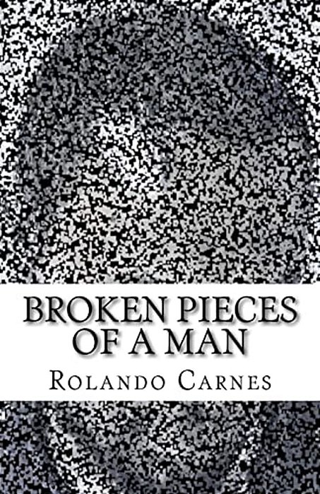 Broken Pieces Of A Man-..