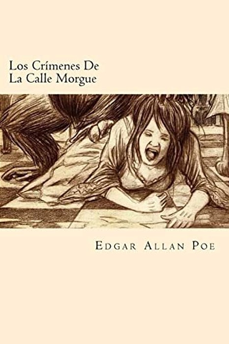 Los Crimenes De La Calle Morgue (Spanish Edition)-..