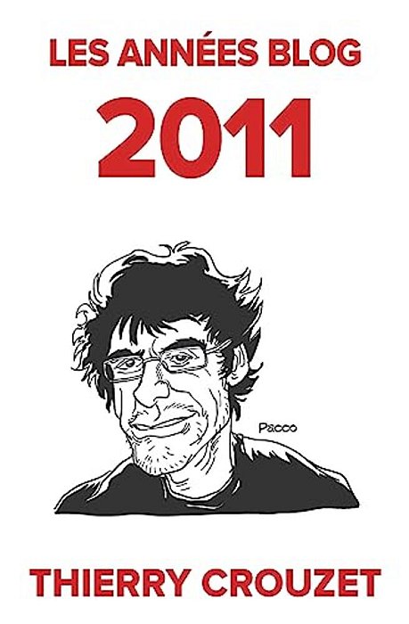 Les Années Blog 2011-..