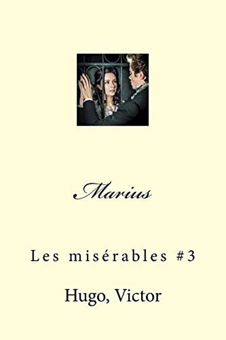 Marius: Les Misérables #3-..