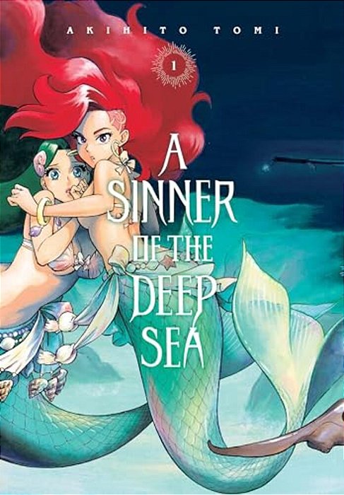 A Sinner Of The Deep Sea, Vol. 1-..