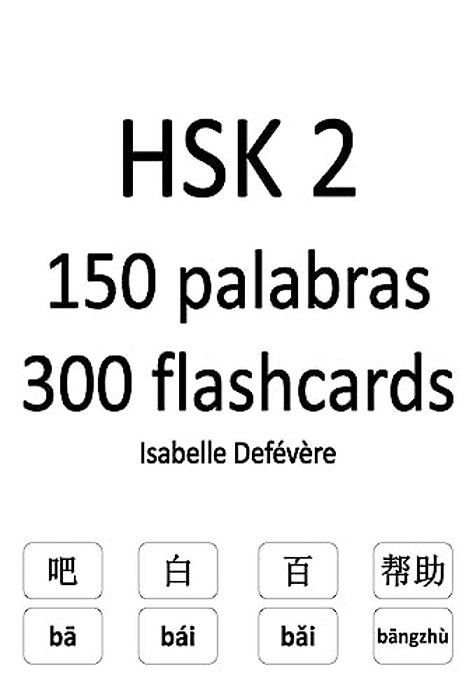 Hsk 2 150 Palabras 300 Flashcards-..