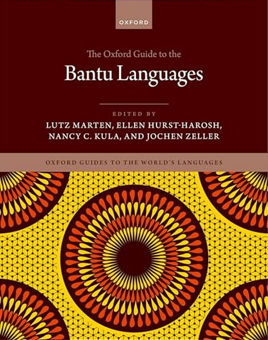 The Oxford Guide To The Bantu Languages-..