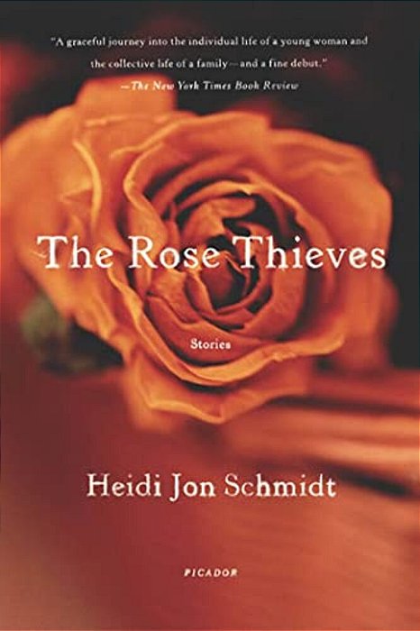 The Rose Thieves: Stories-..