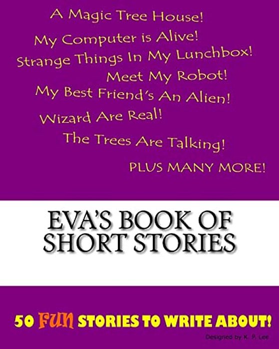 Eva's Book Of Short Stories-..