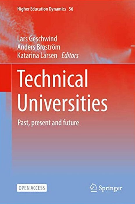 Technical Universities: Past, Present And Future-..