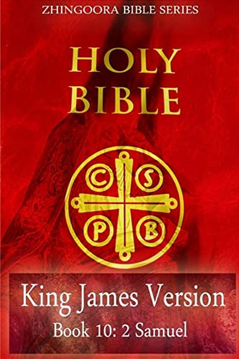 Holy Bible, King James Version, Book 10 2 Samuel-..