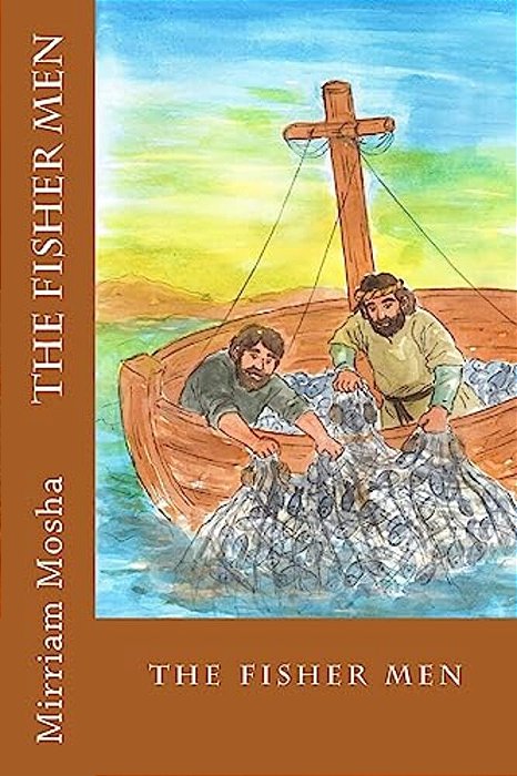 The Fishermen: Jesus Calls His Disciples-..