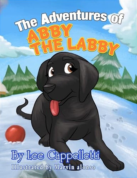 The Adventures Of Abby The Labby-..
